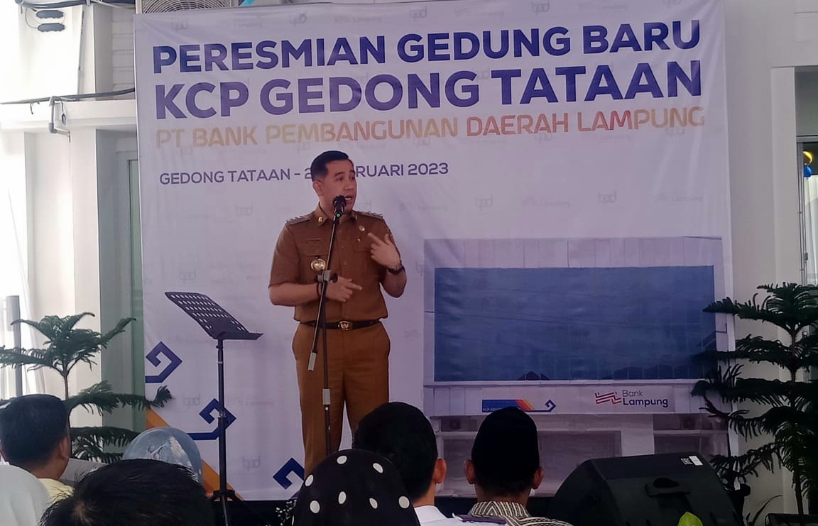 Bupati Dendi Resmikan Bank Lampung KCP Gedong Tataan, Ini Pesannya