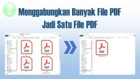 Cara Menggabungkan PDF Menjadi Satu