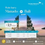 Dorong Pertumbuhan Pariwisata Garuda Indonesia Buka Rute Penerbangan Manado- Denpasar PP