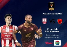 Link Live Streaming Piala Presiden 2024 : Persis Solo vs PSM Makassar, Sedang Berlangsung! 